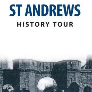 St Andrews History Tour